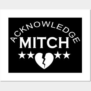 Acknowledge Mitch Design Posters and Art